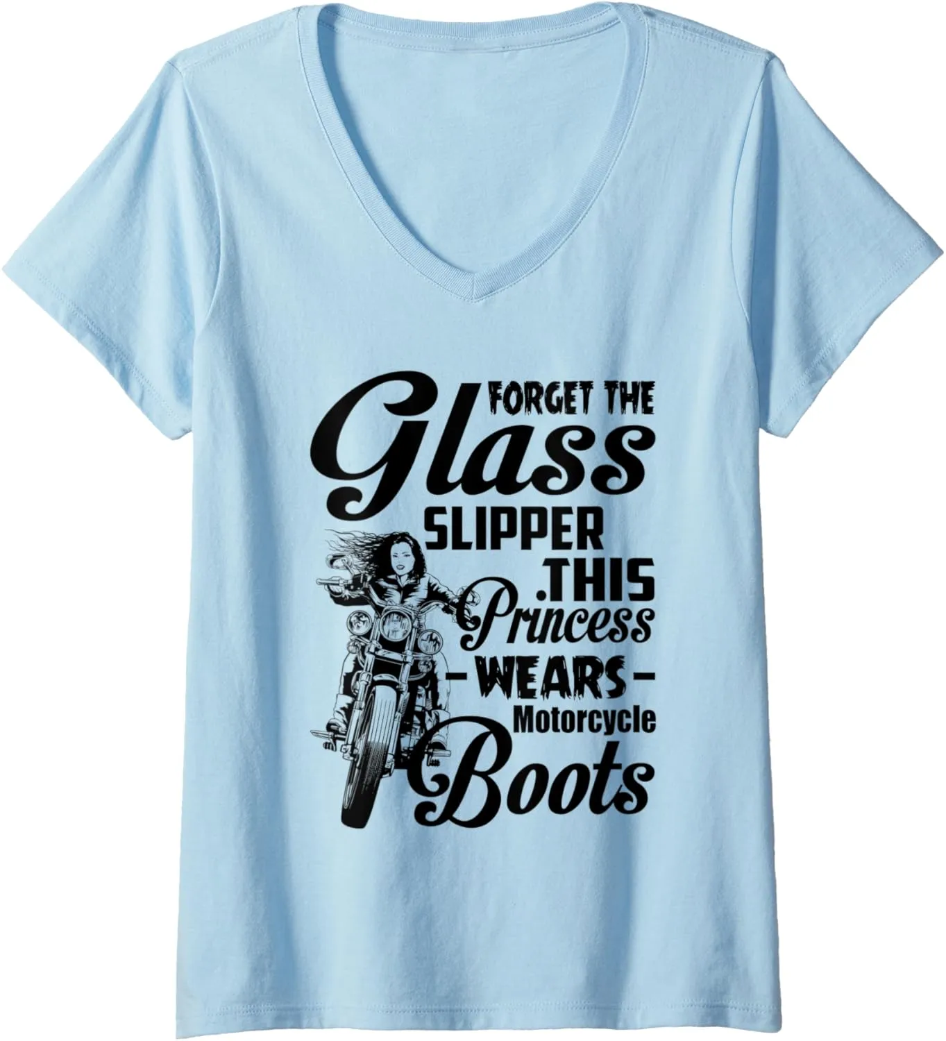 Womens Forget Glass Slipper This Princess Wears Motorcycle Boots V-Neck T-Shirt